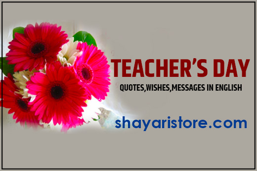 Heart Touching Teachers Day Quotes, Wishes, Messages in English 2023 2 Heart Touching Teachers Day Quotes, Wishes, Messages in English 2023